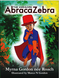 The Awesome AbracaZebra