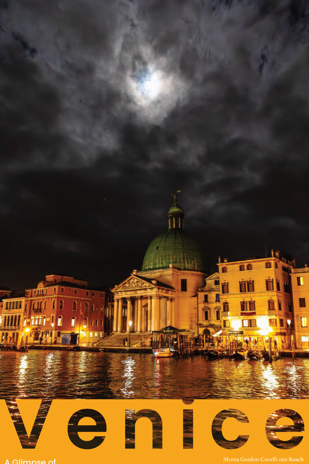 Venice by night – Grand Canal and San Simeon Piccolo under a moonlit sky